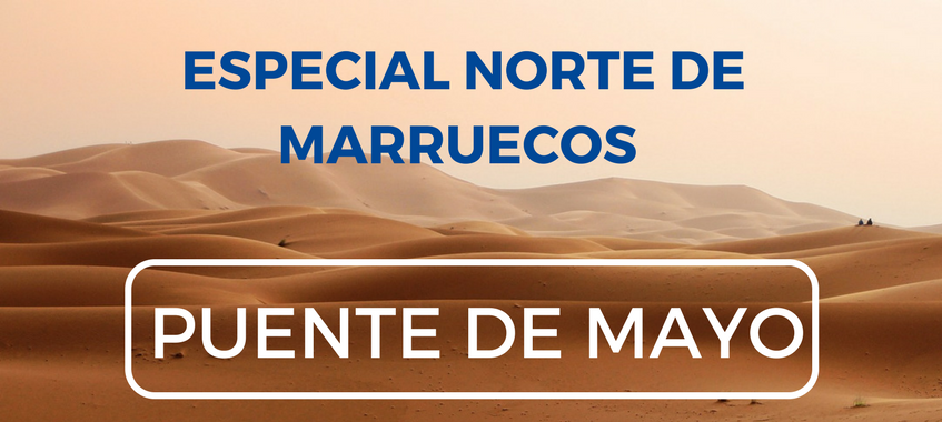 Imagen de Especial Puente de Mayo: norte de Marruecos